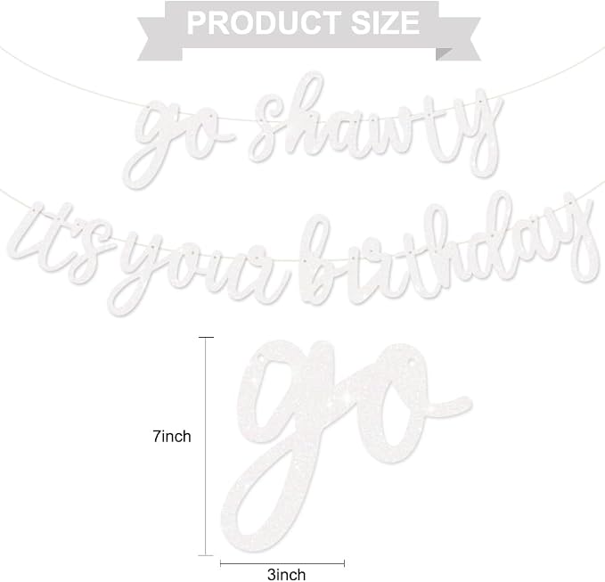BEISHIDA Glitter White Pre-Strung Go Shawty It's Your Birthday Banner Decor | - Image 2
