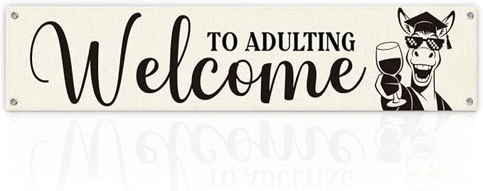 Graduation Welcome Banner Welcome to Adulting Sign, Cartoon Donkey Funny Home by Unknown