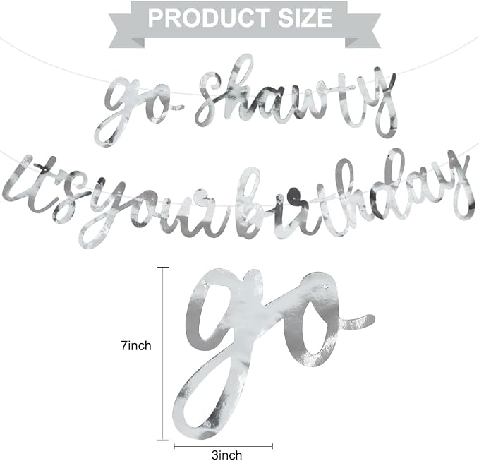 BEISHIDA Bright Silver Pre-Strung Go Shawty It's Your Birthday Banner Decor | - Image 2