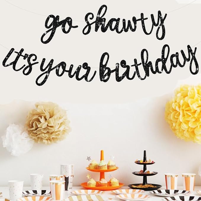 BEISHIDA Glitter Black Pre-Strung Go Shawty It's Your Birthday Banner Decor | - Image 4