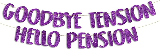Pre-Strung Goodbye Tension Hello Pension Purple Glitter Banner by SterlingJamesCo