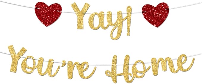 Gold Glitter Welcome Home Banner, Yay! You're Home Banner by Unknown
