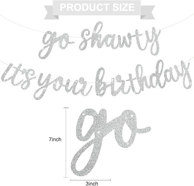 BEISHIDA Silver Pre-Strung Go Shawty It's Your Birthday Banner Decor | Glitter - Image 3