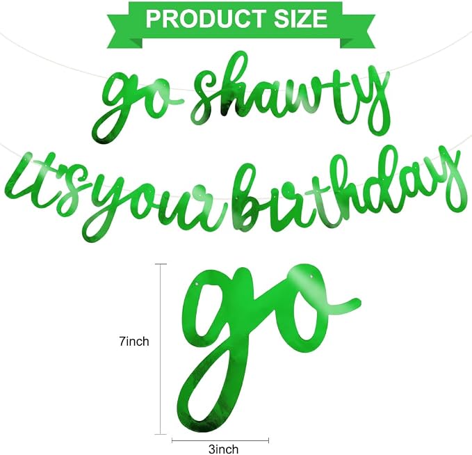 BEISHIDA Bright Green Pre-Strung Go Shawty It's Your Birthday Banner Decor | - Image 2