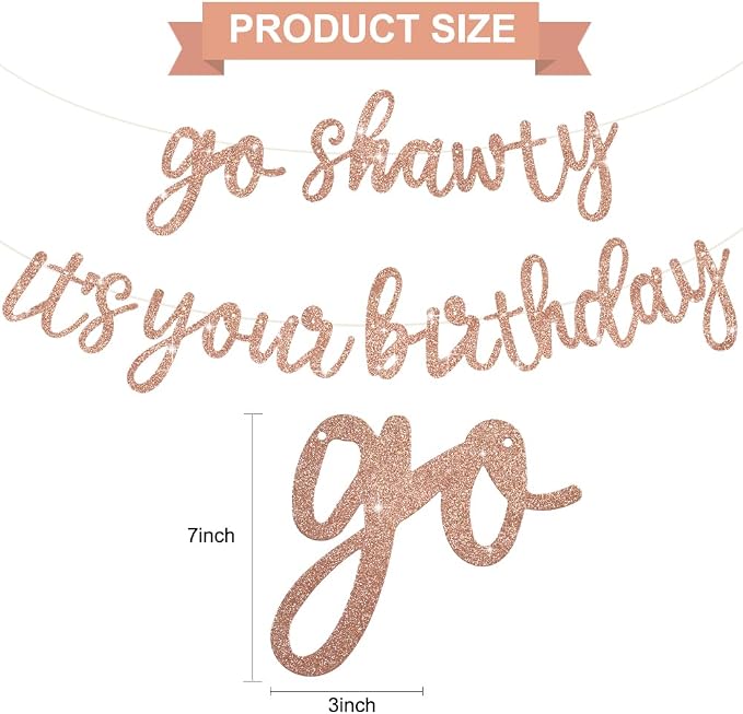 BEISHIDA Rose Gold Go Shawty It's Your Birthday Banner - Image 3