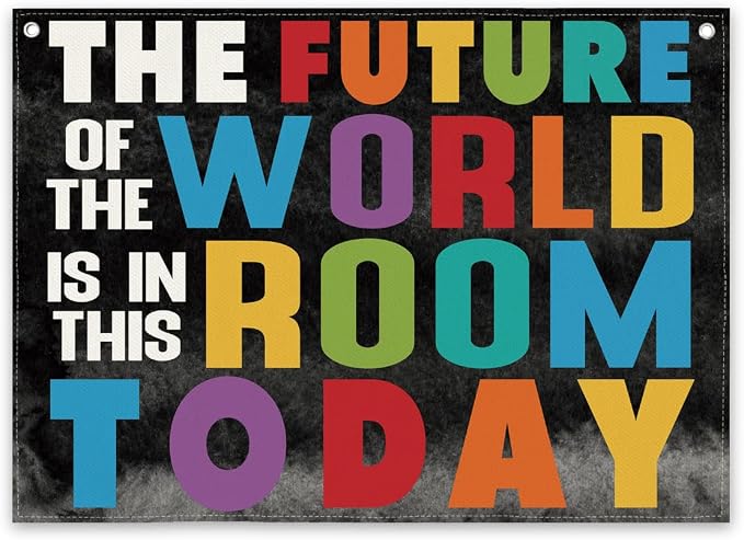 Inspirational Classroom Decor, Canvas Hanging Wall Decor, The Future of the by Unknown
