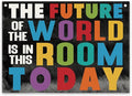 Inspirational Classroom Decor, Canvas Hanging Wall Decor, The Future of the by Unknown