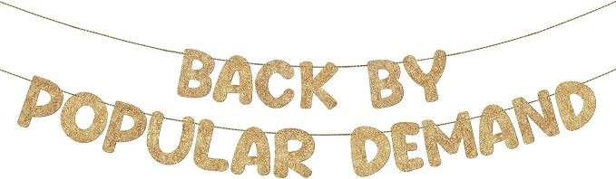 Fulmoon Pre-strung Back by Popular Demand Banner Glitter Welcome Home Party by Fulmoon