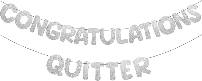 Fulmoon Pre Strung Congratulations Quitter Glitter Banner Funny Retirement by Fulmoon