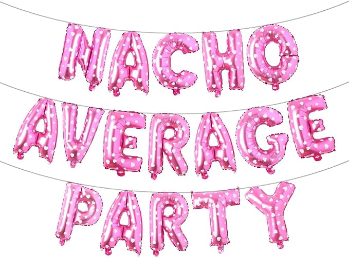 Nacho Average Party Decoration Nacho Average Party Balloons Banner Fiesta Taco by RUIANSI