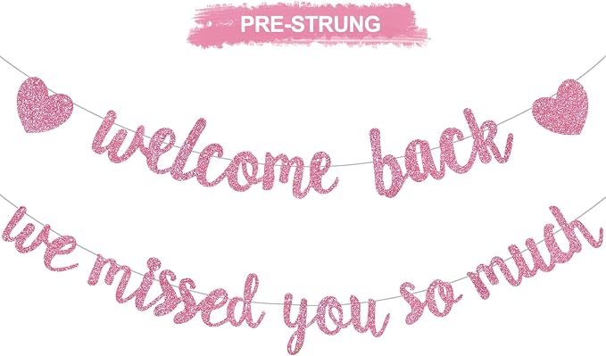 Glitter Pink Welcome Back We Missed You So Much Banner NO DIY | Pre-Strung by RICHHHA