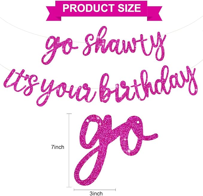 BEISHIDA Rose Red Pre-Strung Go Shawty It's Your Birthday Banner Decor | Glitter - Image 2