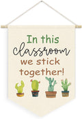 Plant Classroom Decor, in This Classroom We Stick Together Linen Canvas Banner by Unknown