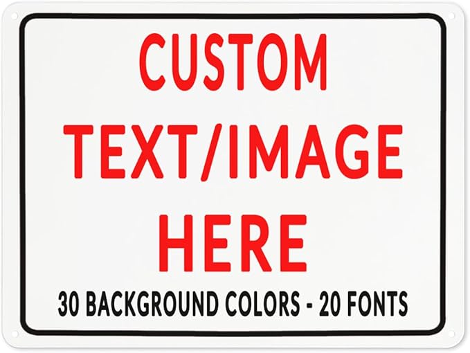Custom Sign Personalized Custom Metal Sign, Customize For Office, Business, Workplace, Office, Home, Delivery Signs 12x17