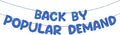 Fulmoon Pre-strung Back by Popular Demand Banner Glitter Welcome Home Party by Fulmoon