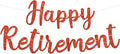 BEISHIDA Pre-Strung Glitter Red Happy Retirement Banner Party Decoration | NO by Beishida