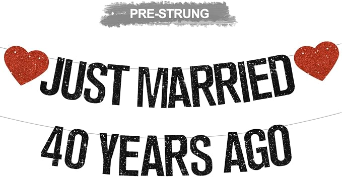 Black Glitter Just Married 40 Years Ago Banner, NO DIY, Pre-Strung 40th Wedding by RICHHHA