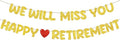 Fulmoon Pre Strung Happy Retirement and We Will Miss You Banner Bunting by Fulmoon