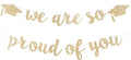 2026 Graduation Decorations Pre-Strung Blingbling We Are So Proud of You Banner by Unknown