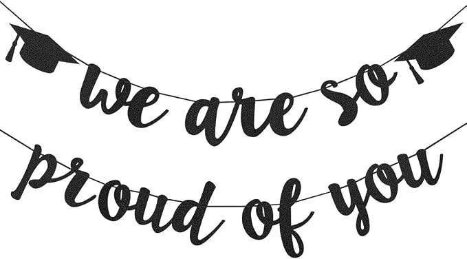 2026 Graduation Banner Party Decorations Black We Are So Proud of You by Unknown