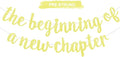 BEISHIDA Yellow Pre-Strung Glitter The Beginning of A New Chapter Banner | by Beishida