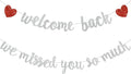 Glitter Silver Welcome Back We Missed You So Much Banner NO DIY | Pre-Strung by RICHHHA
