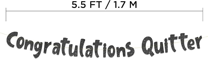 Pre-Strung Congratulations Quitter Black Glitter Banner - Image 4