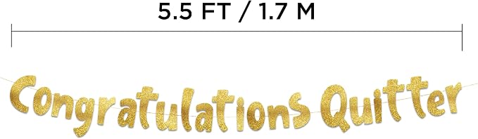 Pre-Strung Congratulations Quitter Gold Glitter Banner - Image 4
