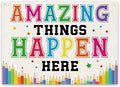Colorful Classroom Decoration, Amazing Things Happen Here Poster, Canvas Wall by Unknown