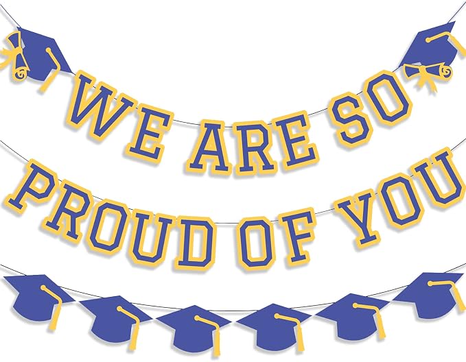 We Are So Proud Of You Banner Graduation Party Decorations Congrats Grad Cap by Unknown