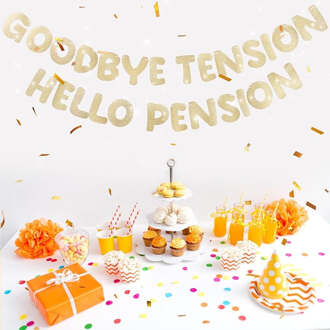 Retirement Banner Pre-Strung GOODBYE TENSION HELLO PENSION Banner Glitter - Image 4