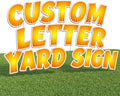 DC Custom Yard Signs with Stakes 18"/24" Personal Yard Letters Made in USA by DreamController