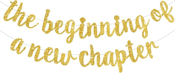 BEISHIDA Gold Pre-Strung Glitter The Beginning of A New Chapter Banner | by Beishida