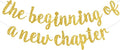 BEISHIDA Gold Pre-Strung Glitter The Beginning of A New Chapter Banner | by Beishida