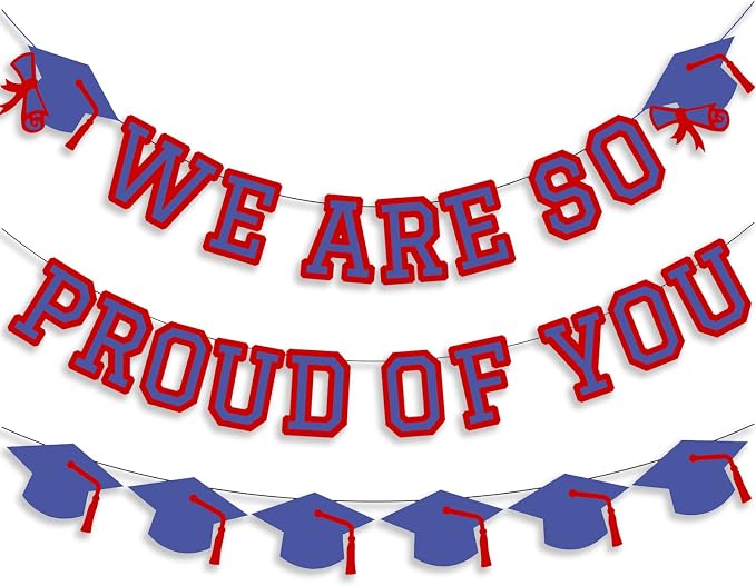 We Are So Proud Of You Banner Graduation Party Decorations Congrats Grad Cap by Unknown