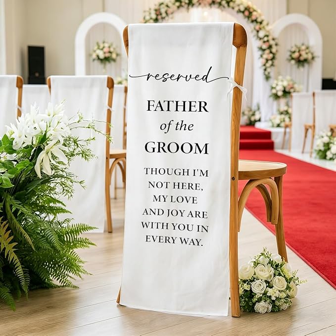Reserved Father of the Groom Memorial Wedding Chair Sign Banner by AASRR