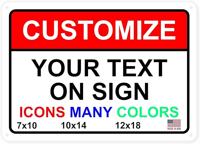 Custom Signs Outdoor Metal for Home Office Business, Personalized, Door, Porch, Delivery, Man Cave, Shop, Garage, Street. For Outside or Inside Use. Our Metal Signs Are UV Printed Solid Aluminum (12x18 inches, Header Box)