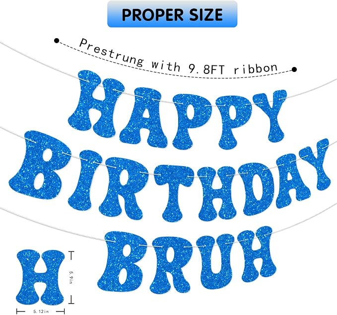 Blue Bruh Happy Birthday Banner Sign Pre-Strung Funny Birthday Decorations - Image 3