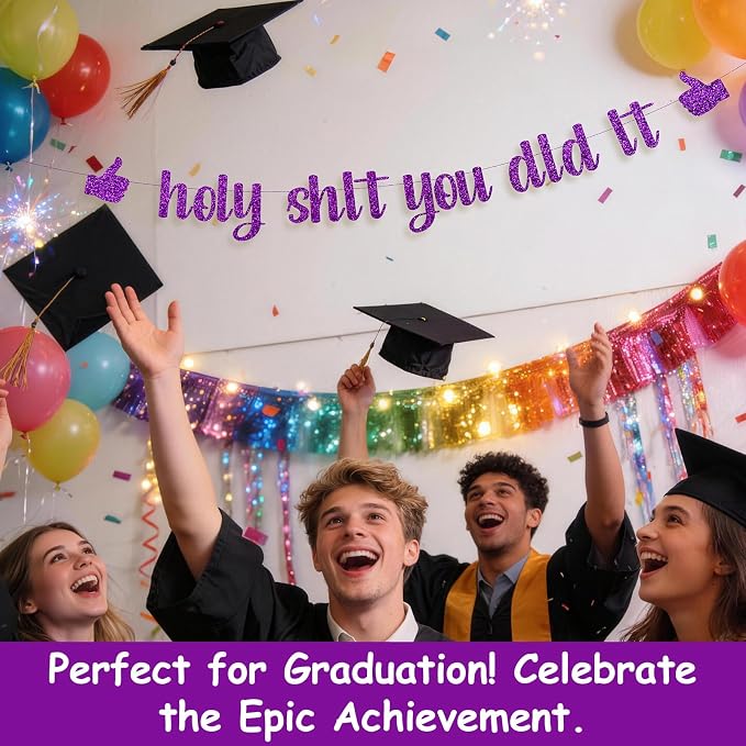 Funny Grad Banner Holy Shit You Did It Banner – Pre-Strung Glitter Graduation - Image 5