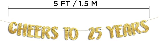 Pre-Strung Cheers to 25 Years Gold Glitter Banner - Image 5