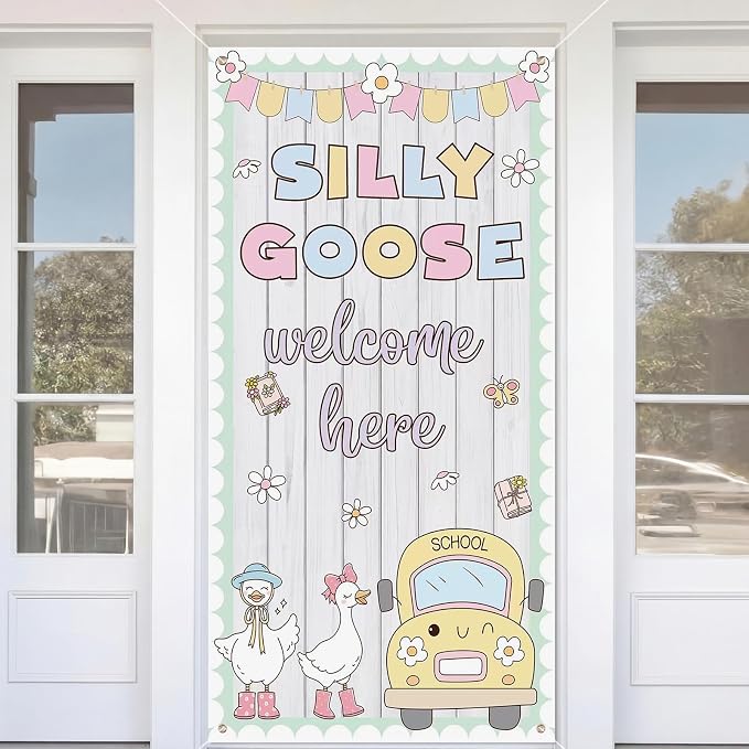 HunnmingRe Silly Goose Themed Classroom Decor Porch Goose Back to School Door by HunnmingRe