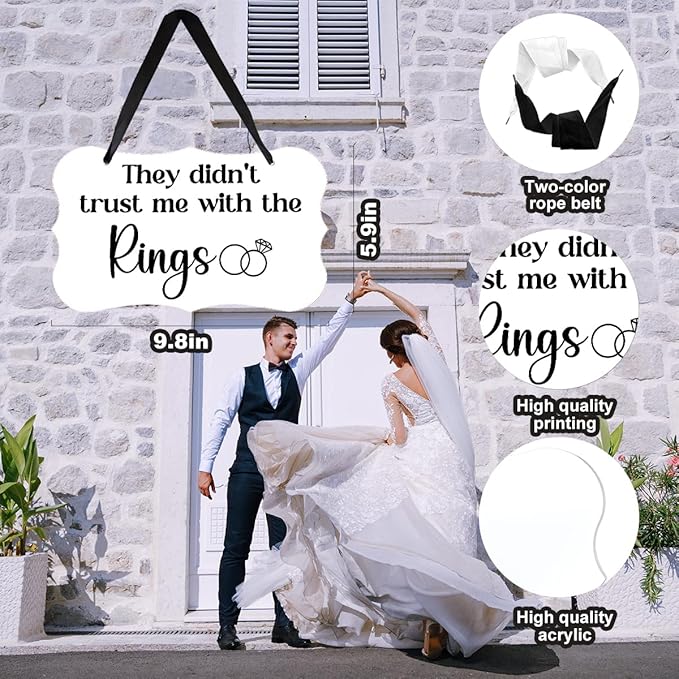 Acrylic Wedding Sign, Ring Bearer Sign, for Rustic Wedding Decor Signs, Acrylic Wall Art With Ribbon for Chairs Weddings Reception Decor and Event Party - They didn't Trust Me with The Rings (White)