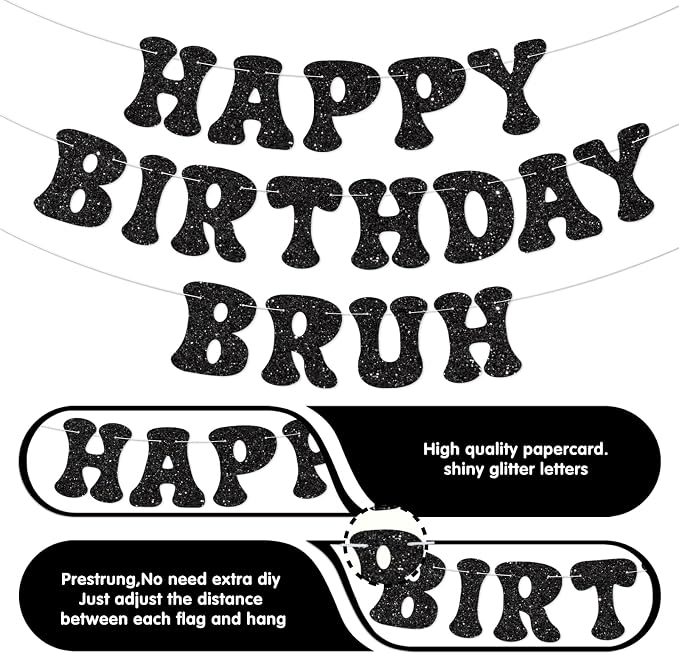 Black Bruh Happy Birthday Banner Sign Pre-Strung Funny Birthday Decorations - Image 2