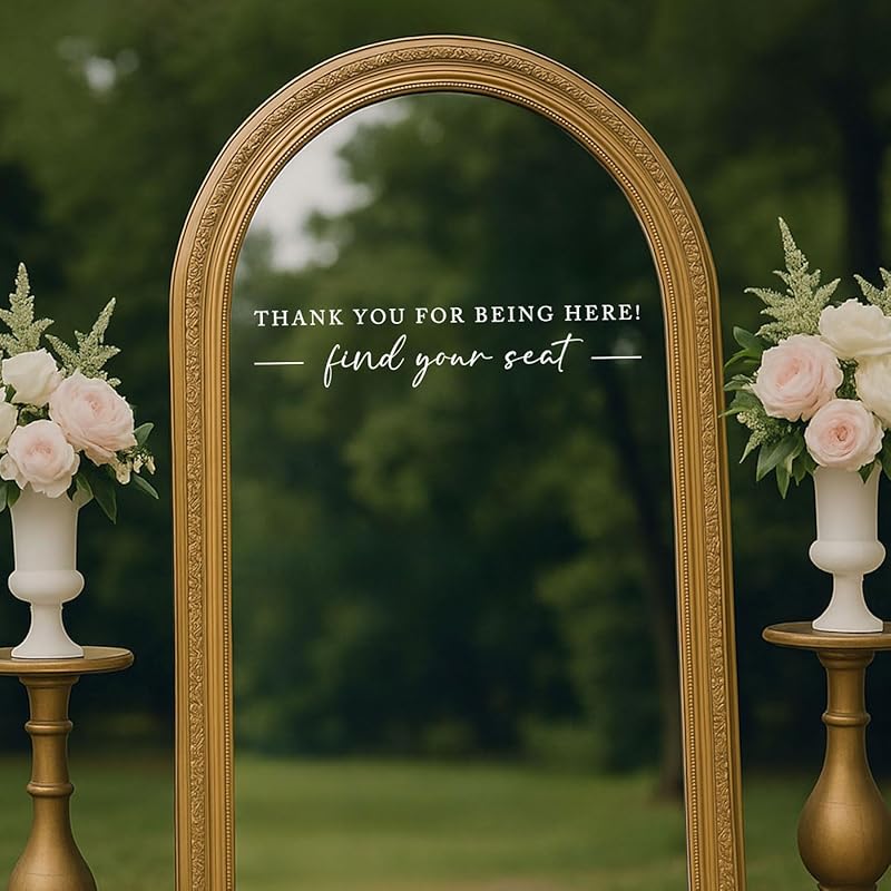 Seating Chart Sign, Wedding Mirror Decal, Thank You for Being Here Find Your Seat, Wedding Seating Chart Header Vinyl Decal, Your Seat Awaits Wedding Sign Decal, Mirror Sticker for Seating (White, Wide 20")