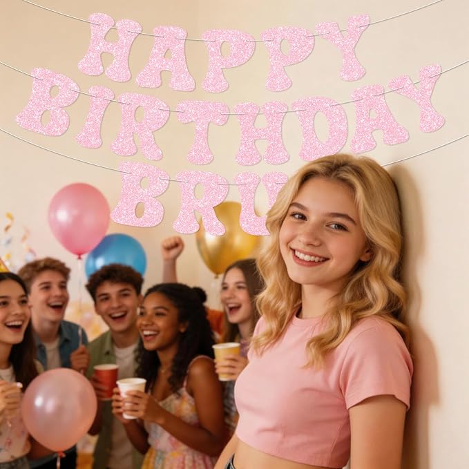 Pink Bruh Happy Birthday Banner Sign Pre-Strung Funny Birthday Decorations - Image 6