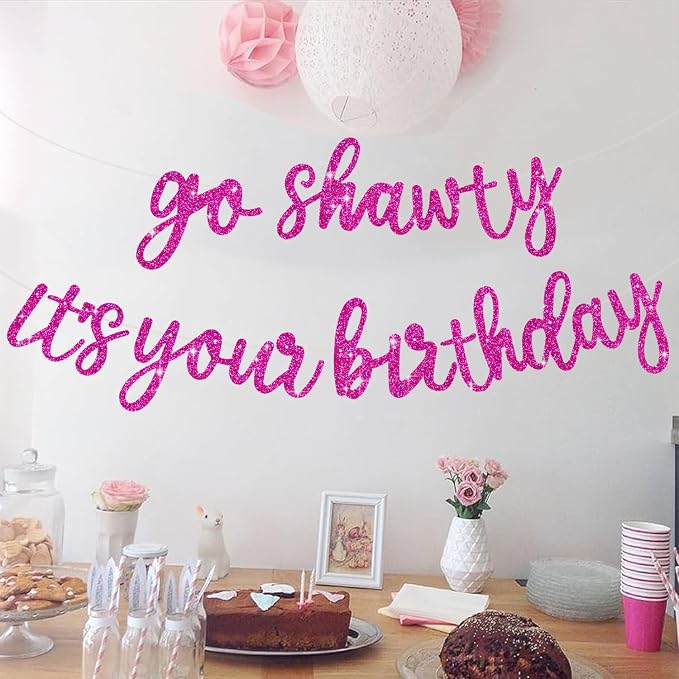 BEISHIDA Rose Red Pre-Strung Go Shawty It's Your Birthday Banner Decor | Glitter - Image 6