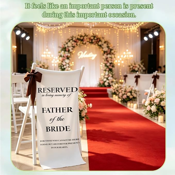 Reserved Father of the Bride Memorial Wedding Chair Sign - Image 4