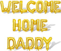 2 Set 32Pcs Gold WELCOME HOME DADDY Letter Balloons 16in Balloon Foil Letter by Fezava