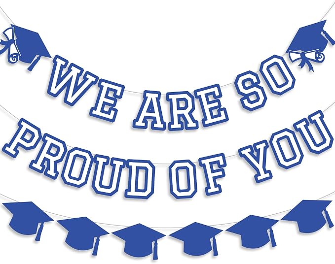 We Are So Proud Of You Banner Graduation Party Decorations Congrats Grad Cap by Unknown