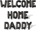 2 Set 32Pcs Black WELCOME HOME DADDY Letter Balloons 16in Balloon Foil Letter by Fezava